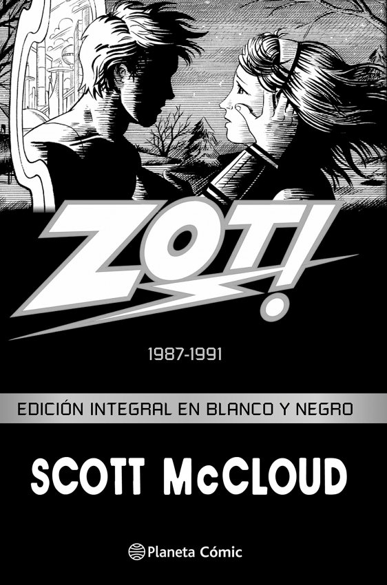 ZOT! 1987-1991 INTEGRAL B/N -PLANETA-