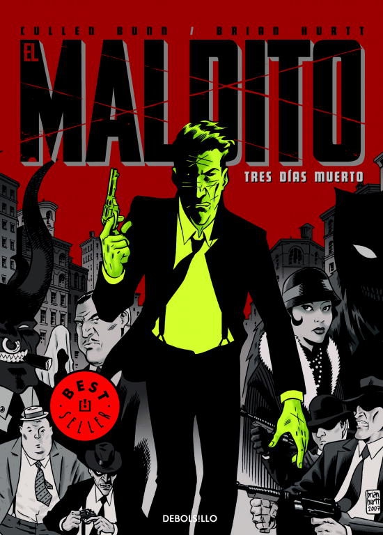 EL MALDITO TRES DIAS MUERTO -DEBOL- - Imagen 2