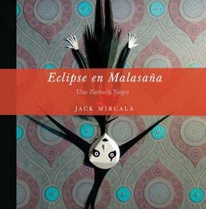 ECLIPSE EN MALASAÑA -SINSENTIDO-
