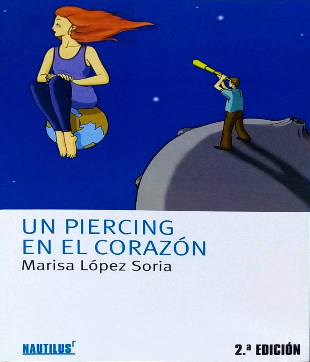 UN PIERCING EN EL CORAZON -NAUTILUS-
