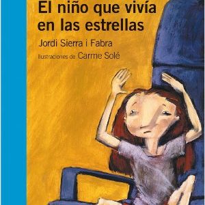 EL NIÑO VIVIA EN LAS ESTRELLAS-ALFAGUARA