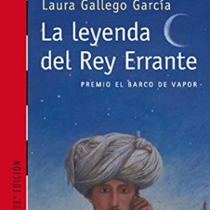 LA LEYENDA DEL REY ERRANTE. EL BARCO DE VAPOR COLECCION Nº 143. -SM-