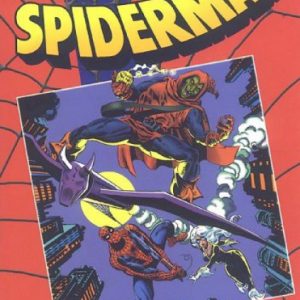 SPIDERMAN COLECCION VOL 1 Nº 16 DE 50 EL ODIO DEL DUENDE DE ROGER/ROMITA DE MARVEL PLANETA