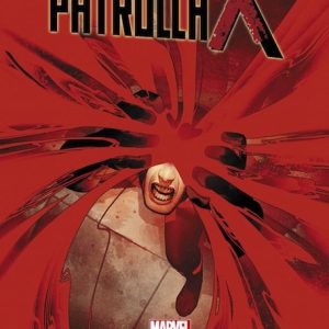 LA IMPOSIBLE PATRULLA X VOL 1 Nº 18 DE 156 UNETE A LA REVOLUCION DE PANINI MARVEL NOW