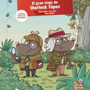 EL GRAN VIAJE DE SHERLOCK TOPEZ -EDELVIVES-