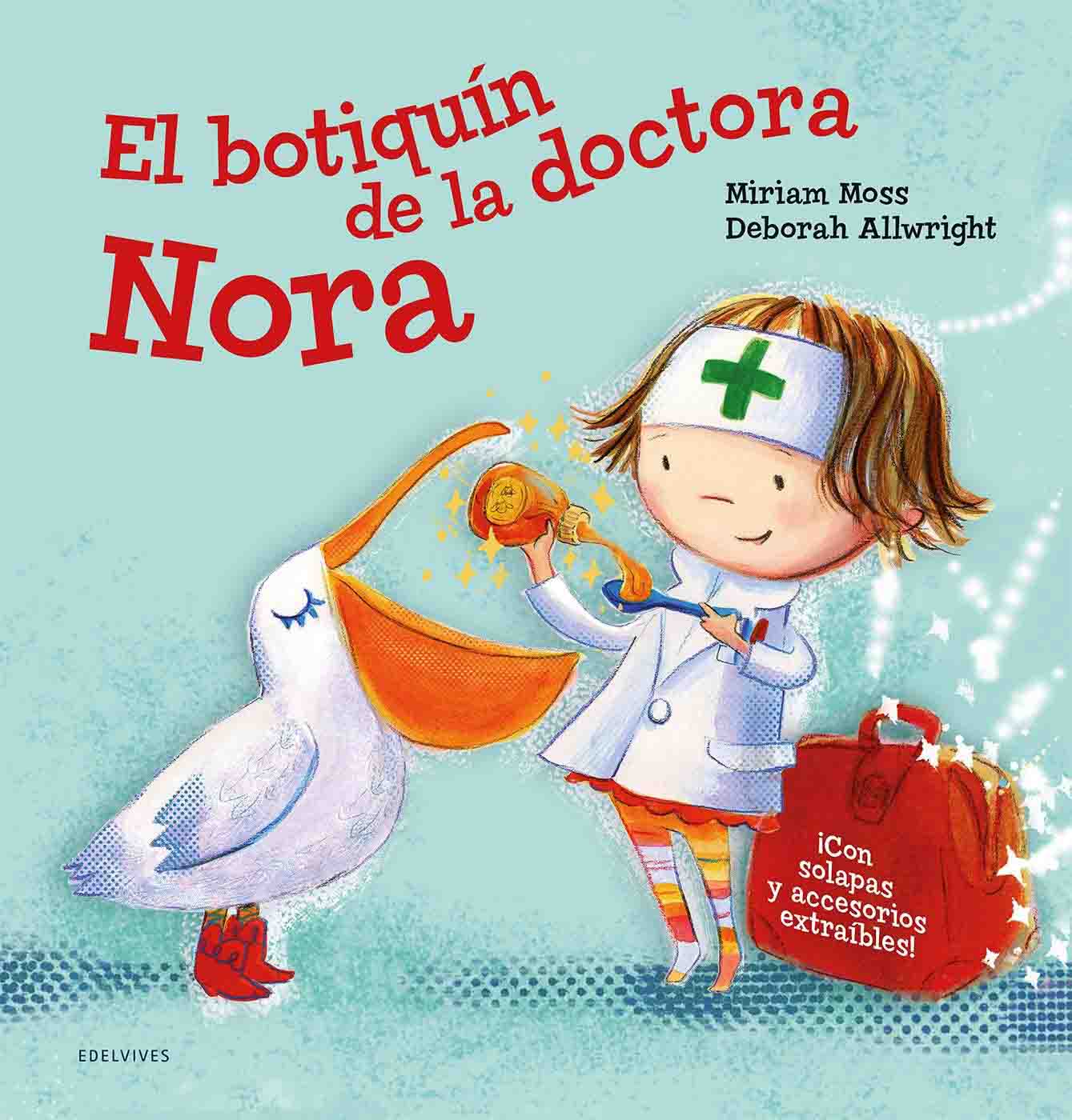 EL BOTIQUIN DE LA DOCTORA NORA -EDELVIVES-
